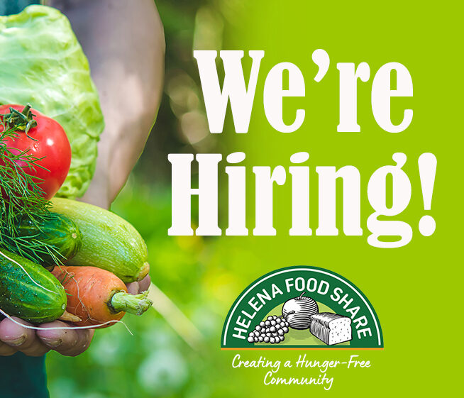 Were-Hiring - Helena Food Share